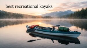 best recreational kayaks