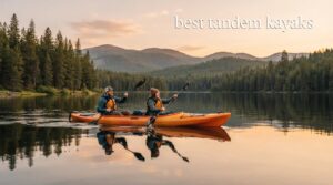 best tandem kayaks