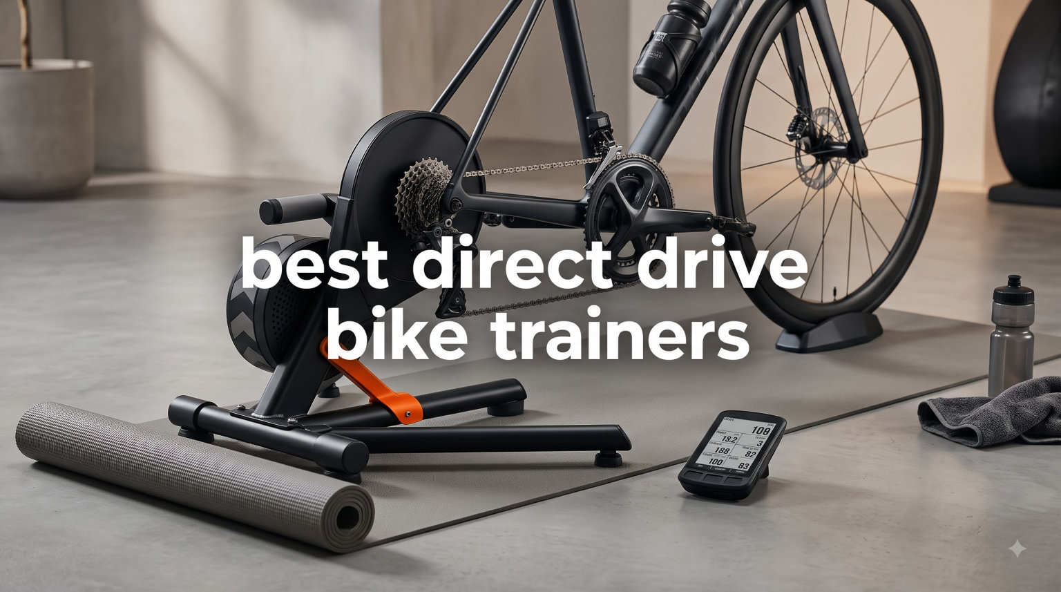 best direct drive bike trainers