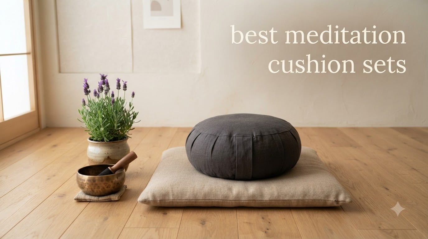 best meditation cushion sets