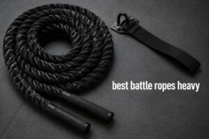 best battle ropes heavy