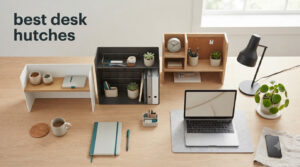 best desk hutches