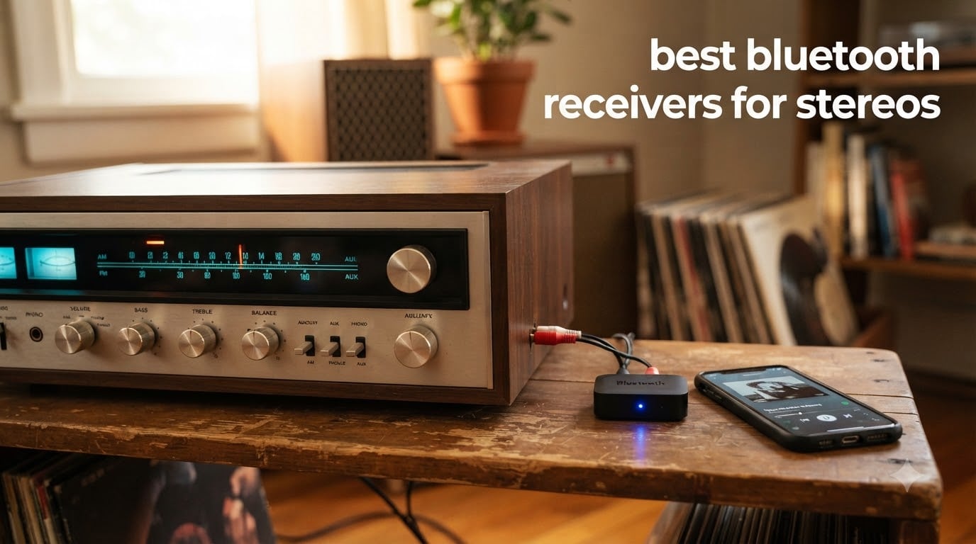 best bluetooth receivers for stereos
