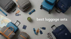 best luggage sets