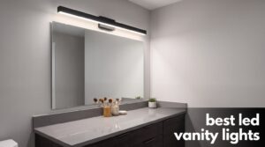 best led vanity lights