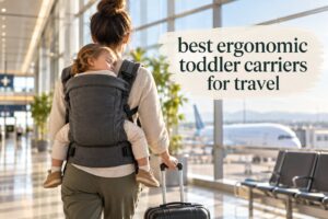 best ergonomic toddler carriers for travel