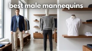 best male mannequins