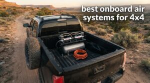 best onboard air systems for 4x4