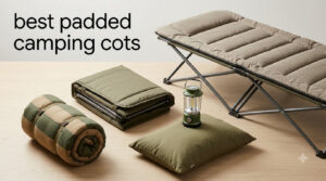 best padded camping cots
