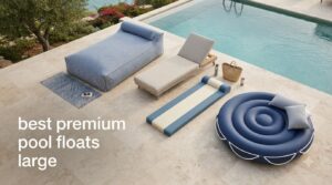 best premium pool floats large
