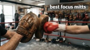 best focus mitts