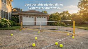 best portable pickleball net systems for driveways