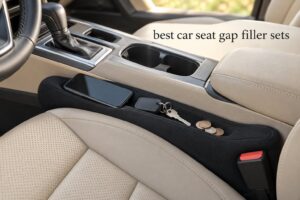 best car seat gap filler sets