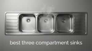 best three compartment sinks