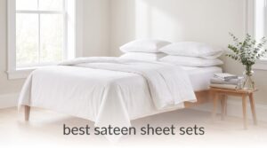 best sateen sheet sets