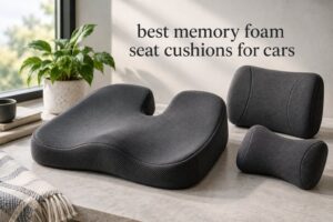 best memory foam seat cushions for cars