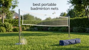 best portable badminton nets