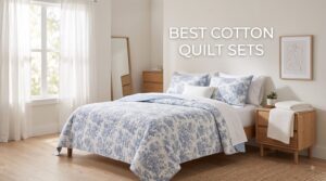 best cotton quilt sets