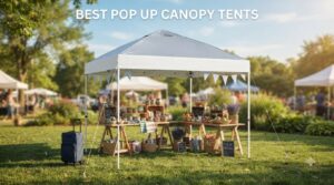 best pop up canopy tents