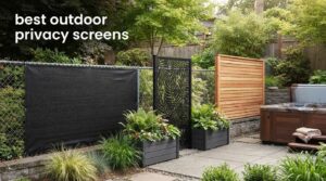 best outdoor privacy screens