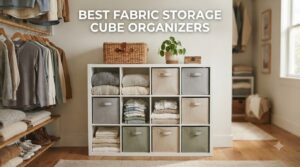 best fabric storage cube organizers