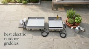 best electric outdoor griddles