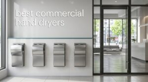 best commercial hand dryers