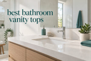 best bathroom vanity tops