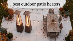 best outdoor patio heaters