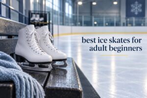 best ice skates for adult beginners