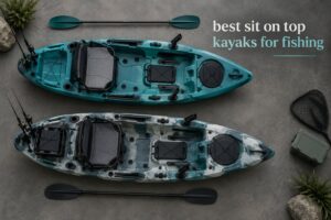 best sit on top kayaks for fishing